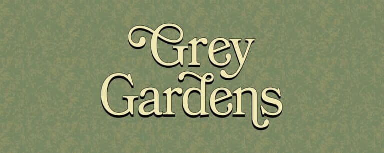 Grey-Gardens