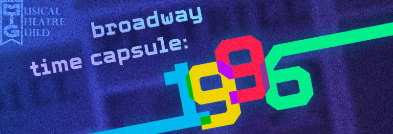 broadway time capsule 1996 banner