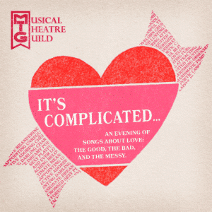 It’s Complicated… An Evening of Songs About Love